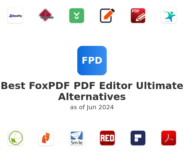 Best FoxPDF PDF Editor Ultimate Alternatives