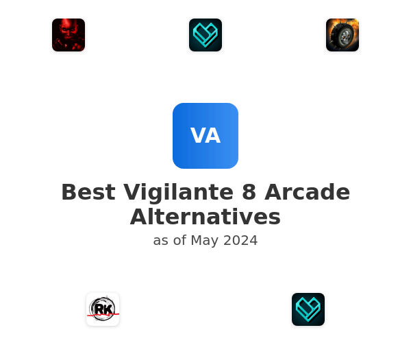 Best Vigilante 8 Arcade Alternatives