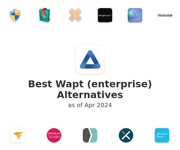 Best Wapt (enterprise) Alternatives