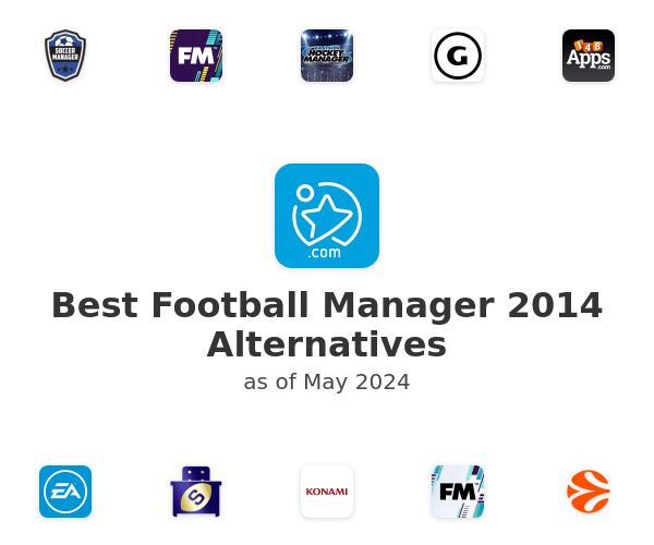 Best Football Manager 2014 Alternatives