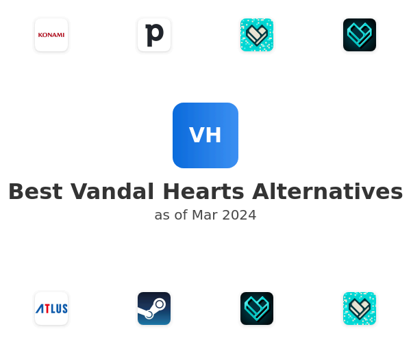 Best Vandal Hearts Alternatives