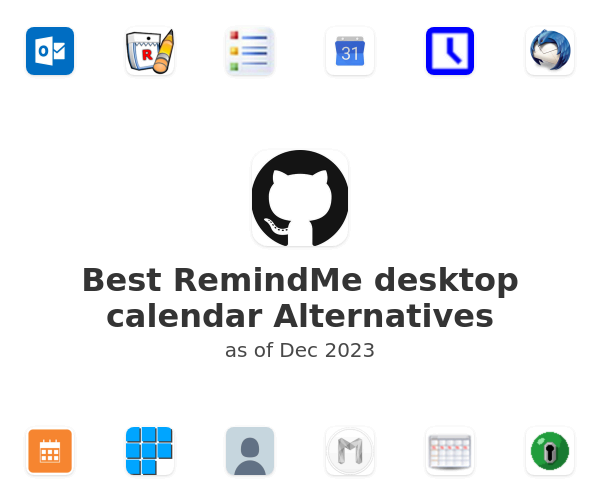 Best RemindMe desktop calendar Alternatives