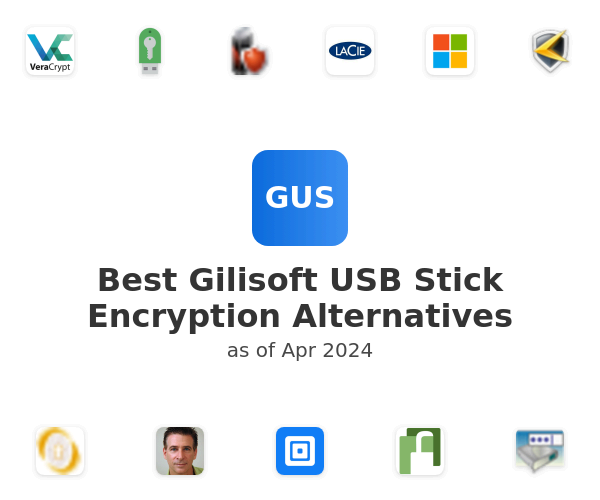 Best Gilisoft USB Stick Encryption Alternatives