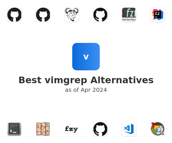 Best vimgrep Alternatives