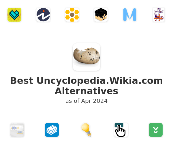Best Uncyclopedia.Wikia.com Alternatives