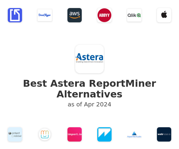 Best Astera ReportMiner Alternatives