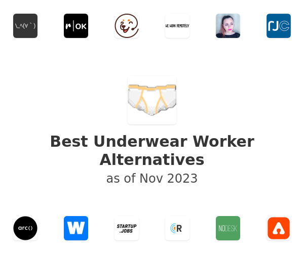 Best Underwear Worker Alternatives