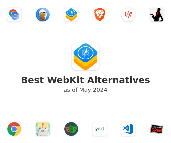 Best WebKit Alternatives