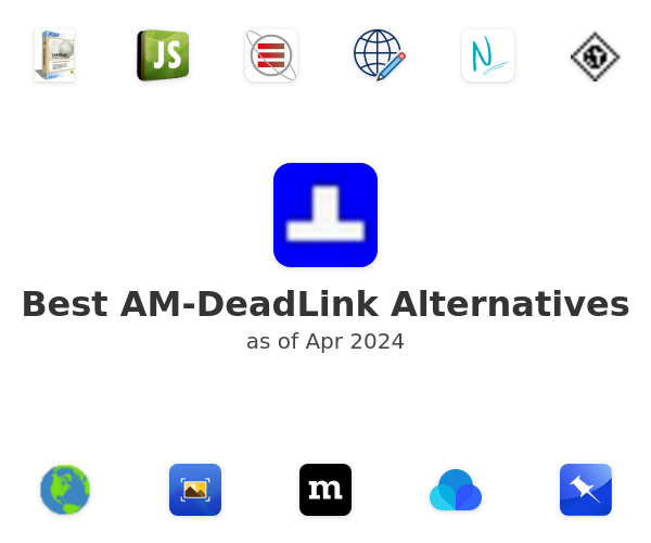 Best AM-DeadLink Alternatives