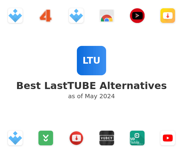 Best LastTUBE Alternatives