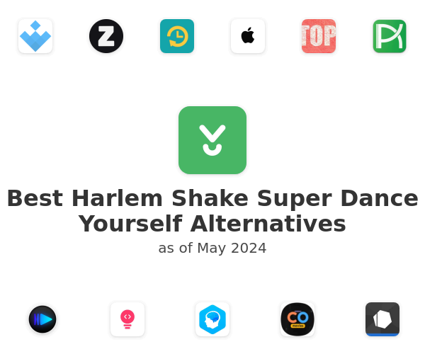 Best Harlem Shake Super Dance Yourself Alternatives