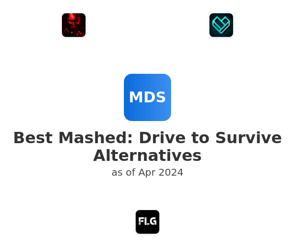 Best Mashed: Drive to Survive Alternatives