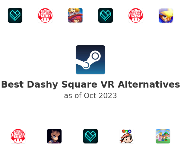 Best Dashy Square VR Alternatives