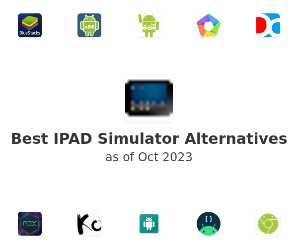 Best IPAD Simulator Alternatives