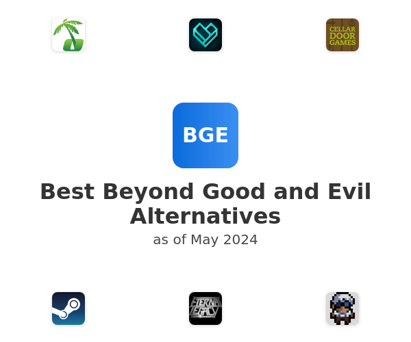 Best Beyond Good and Evil Alternatives