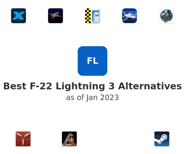 Best F-22 Lightning 3 Alternatives