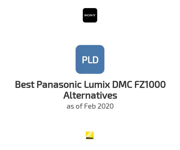 Best Panasonic Lumix DMC FZ1000 Alternatives