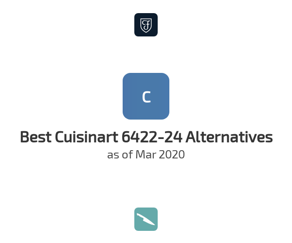 Best Cuisinart 6422-24 Alternatives