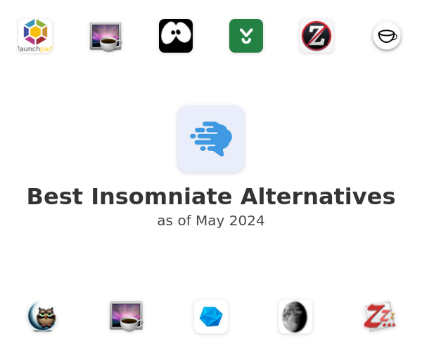 Best Insomniate Alternatives