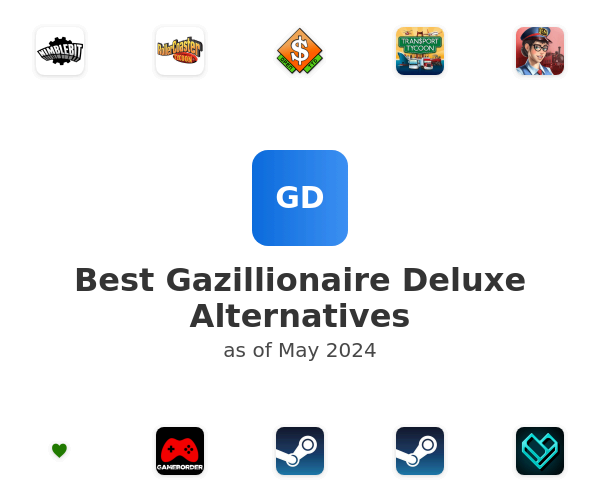 Best Gazillionaire Deluxe Alternatives