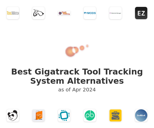 Best Gigatrack Tool Tracking System Alternatives