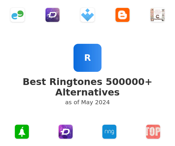 Best Ringtones 500000+ Alternatives