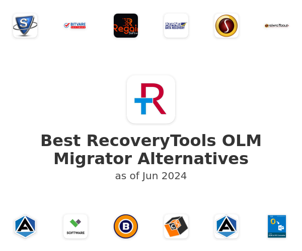Best RecoveryTools OLM Migrator Alternatives