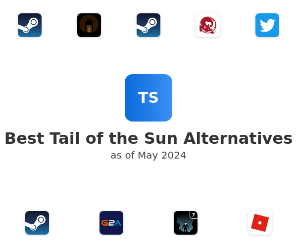 Best Tail of the Sun Alternatives
