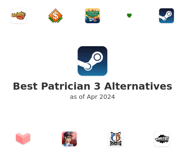 Best Patrician 3 Alternatives