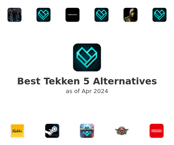Best Tekken 5 Alternatives