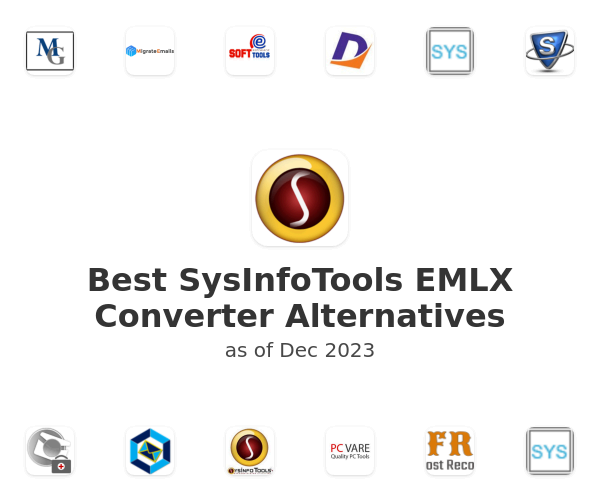 Best SysInfoTools EMLX Converter Alternatives