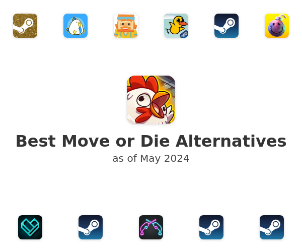 Best Move or Die Alternatives