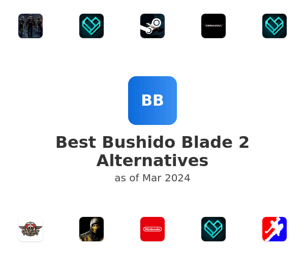 Best Bushido Blade 2 Alternatives