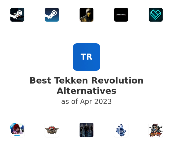 Best Tekken Revolution Alternatives