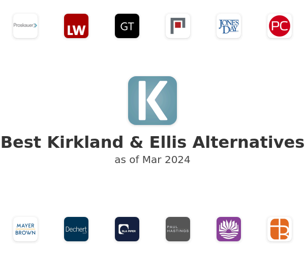 Best Kirkland & Ellis Alternatives