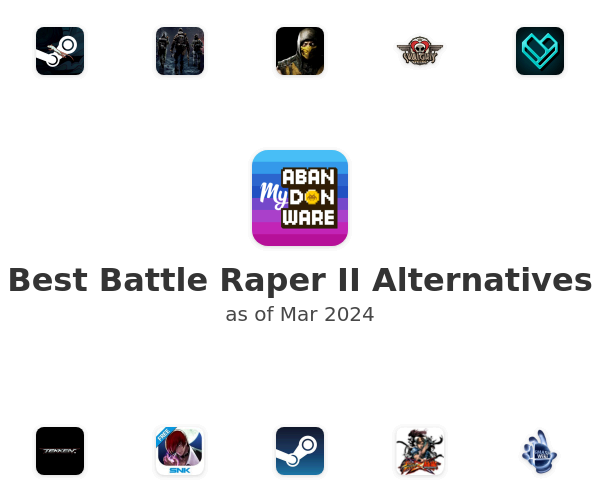Best Battle Raper II Alternatives