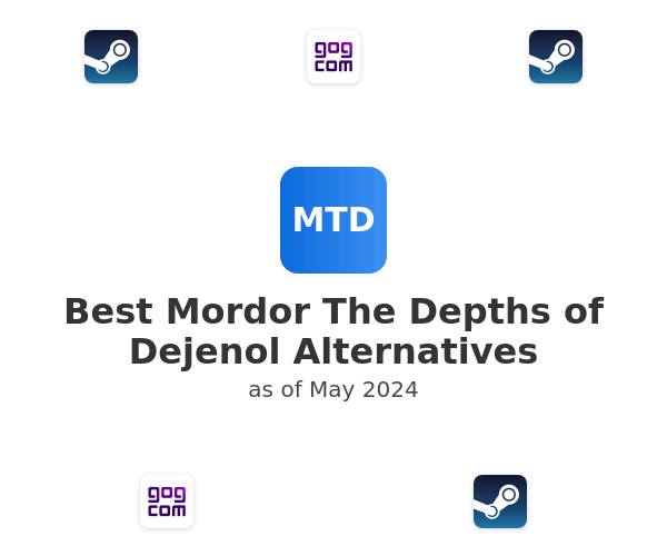 Best Mordor The Depths of Dejenol Alternatives