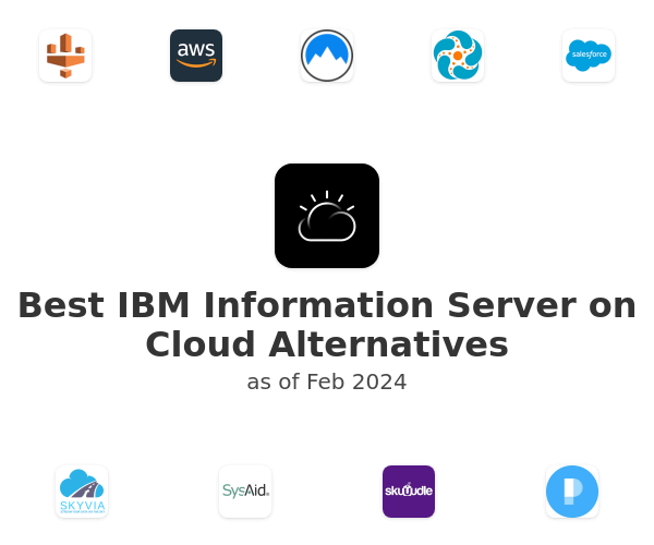Best IBM Information Server on Cloud Alternatives
