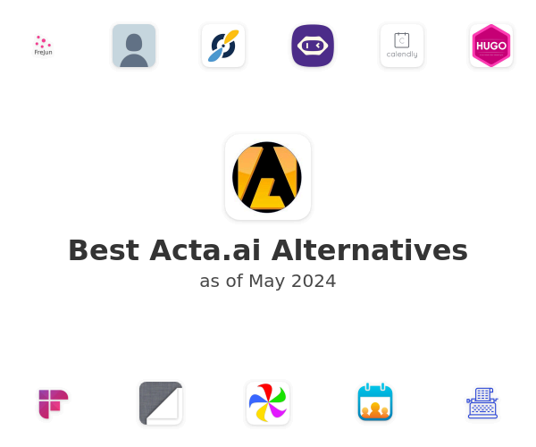 Best Acta.ai Alternatives