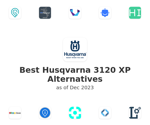 Best Husqvarna 3120 XP Alternatives