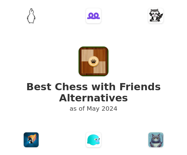 Best Chess with Friends Alternatives