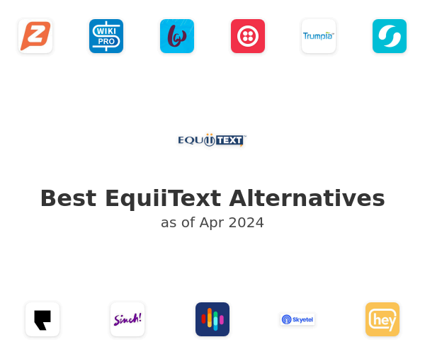 Best EquiiText Alternatives