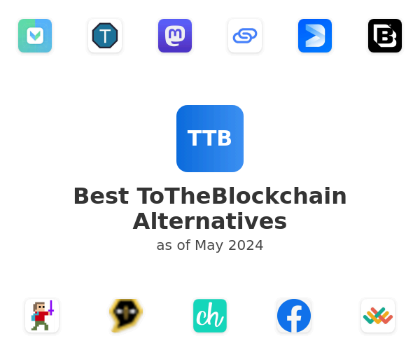 Best ToTheBlockchain Alternatives
