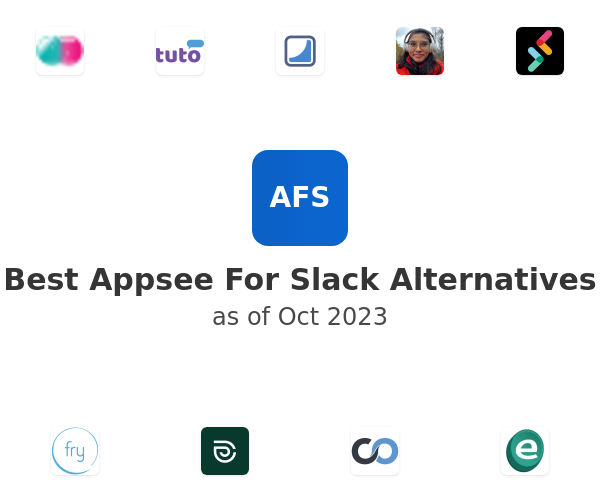 Best Appsee For Slack Alternatives