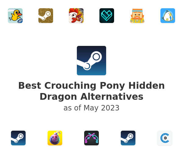 Best Crouching Pony Hidden Dragon Alternatives