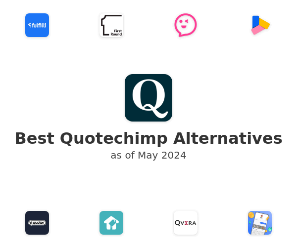 Best Quotechimp Alternatives