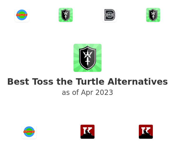 Best Toss the Turtle Alternatives
