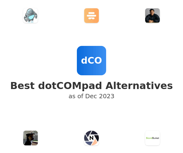 Best dotCOMpad Alternatives