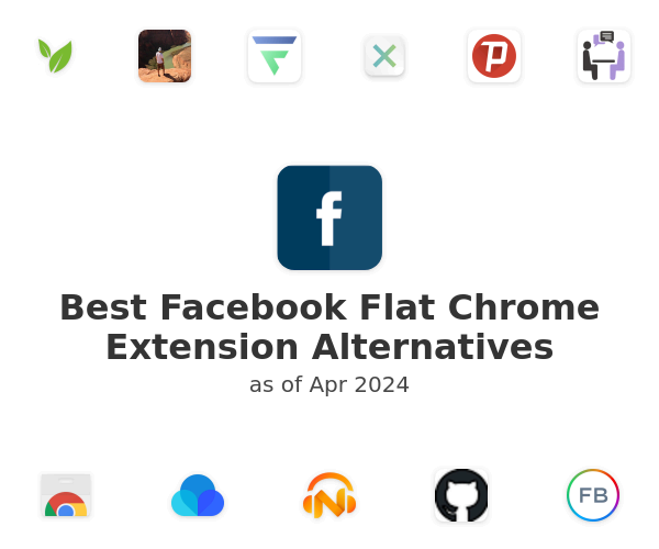 Best Facebook Flat Chrome Extension Alternatives