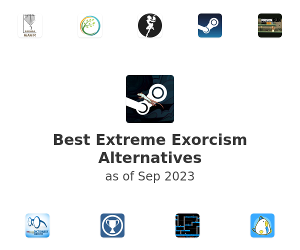 Best Extreme Exorcism Alternatives